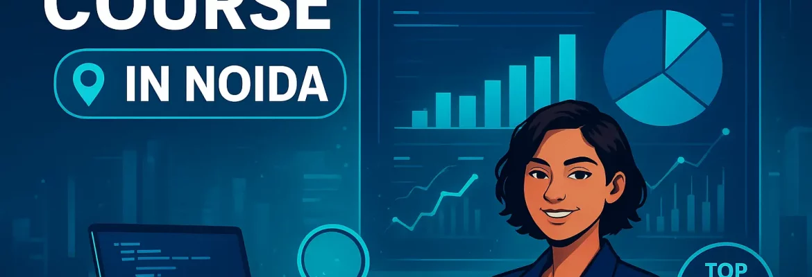 Data Analytics Training Course in Noida