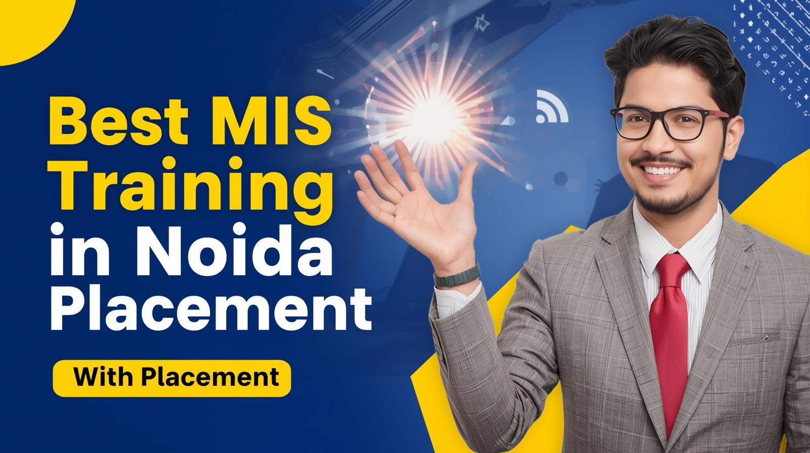 Best MIS Training in Noida With Placement