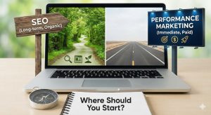 SEO vs Performance Marketing Where Should You Start
