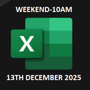 MASTERING EXCEL-WEEKEND-10AM-13TH DEC 2025