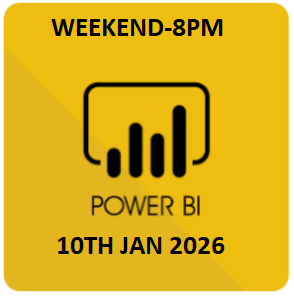 POWER BI-WEEKEND-8PM-10TH JAN 2026